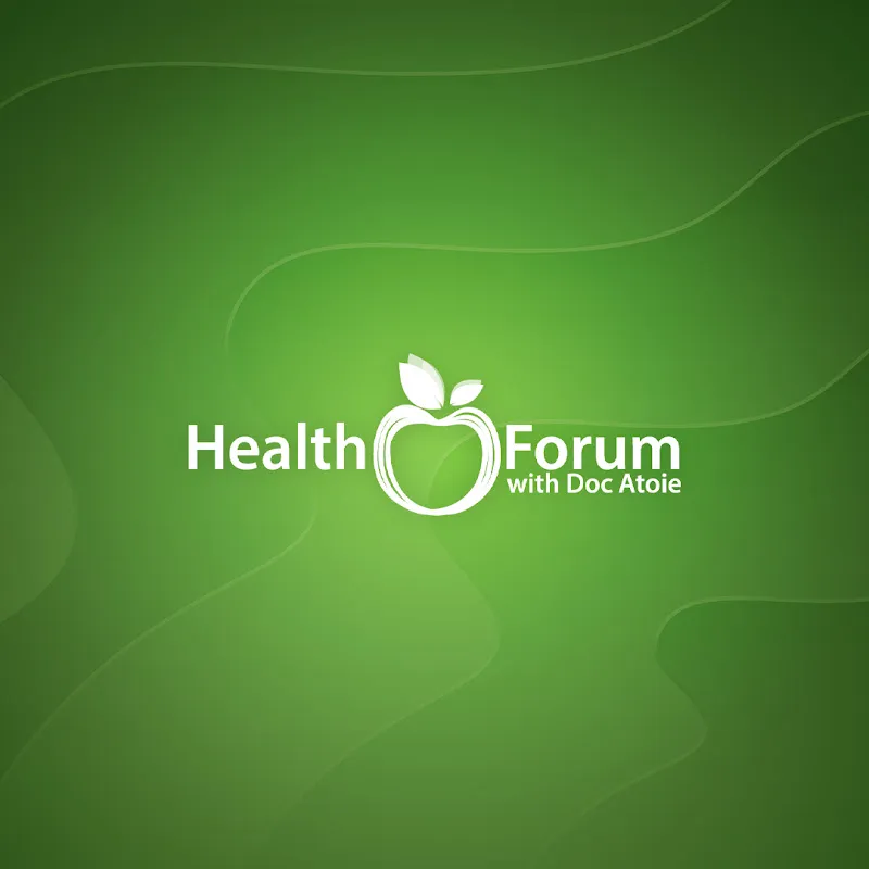 Health Forum with Doc Atoie