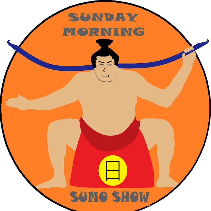 Sunday Morning Sumo Show