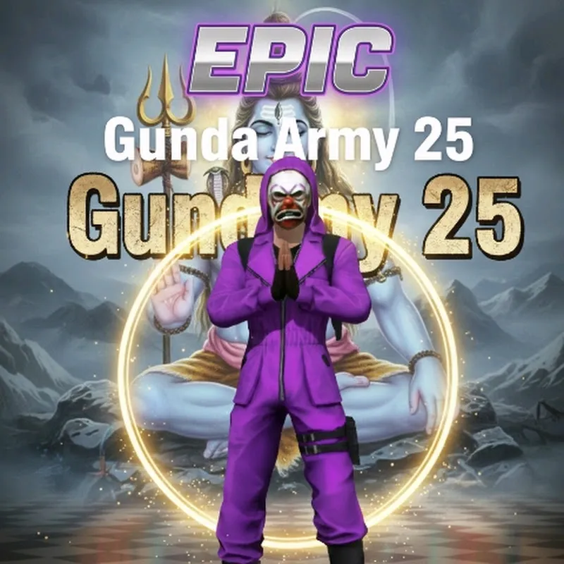 GUNDA ARMY 25